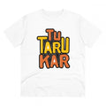 Men's PC Cotton Tu Taru Kar Printed T Shirt (Color: White, Thread Count: 180GSM)