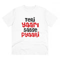 Men's PC Cotton Teri Yaari Sabse Pyaari Printed T Shirt (Color: White, Thread Count: 180GSM)
