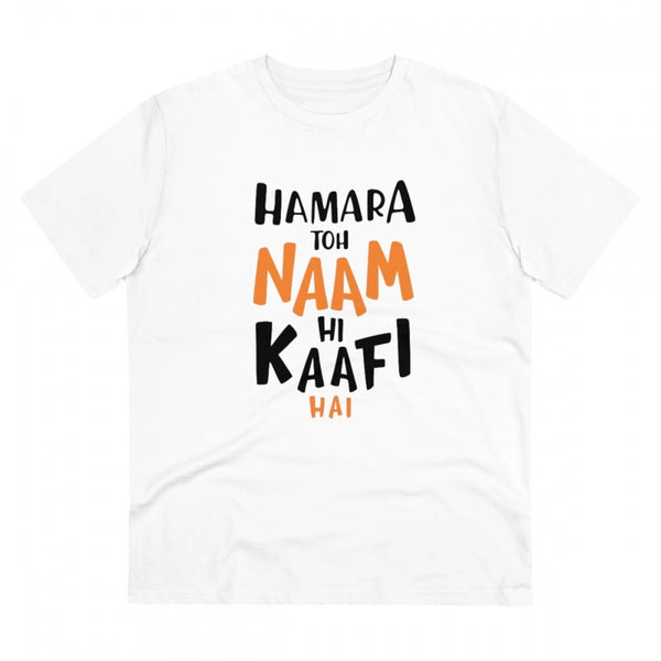 Men's PC Cotton Hamara To Name Hi Kaafi Hai Printed T Shirt (Color: White, Thread Count: 180GSM)